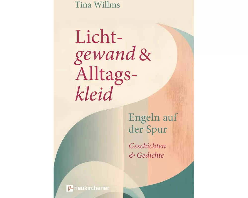 Lichtgewand und Alltagskleid