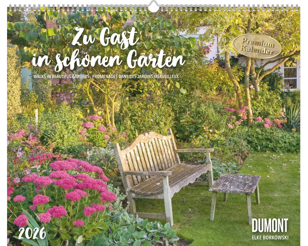 DUMONT - Zu Gast in schönen Gärten 2026 – Garten-Kalender Querformat 52 x 43 cm – Fotografien von Elke Borkowski für Gartenliebhaber
