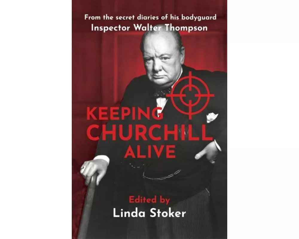 Keeping Churchill Alive