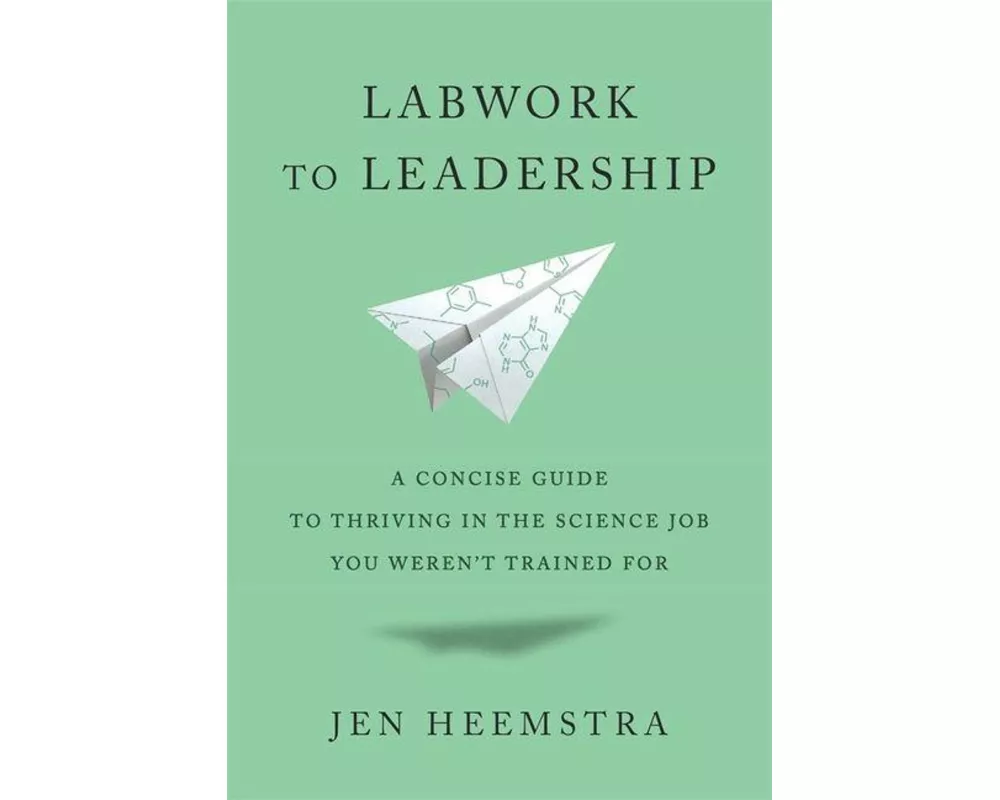 Labwork to Leadership