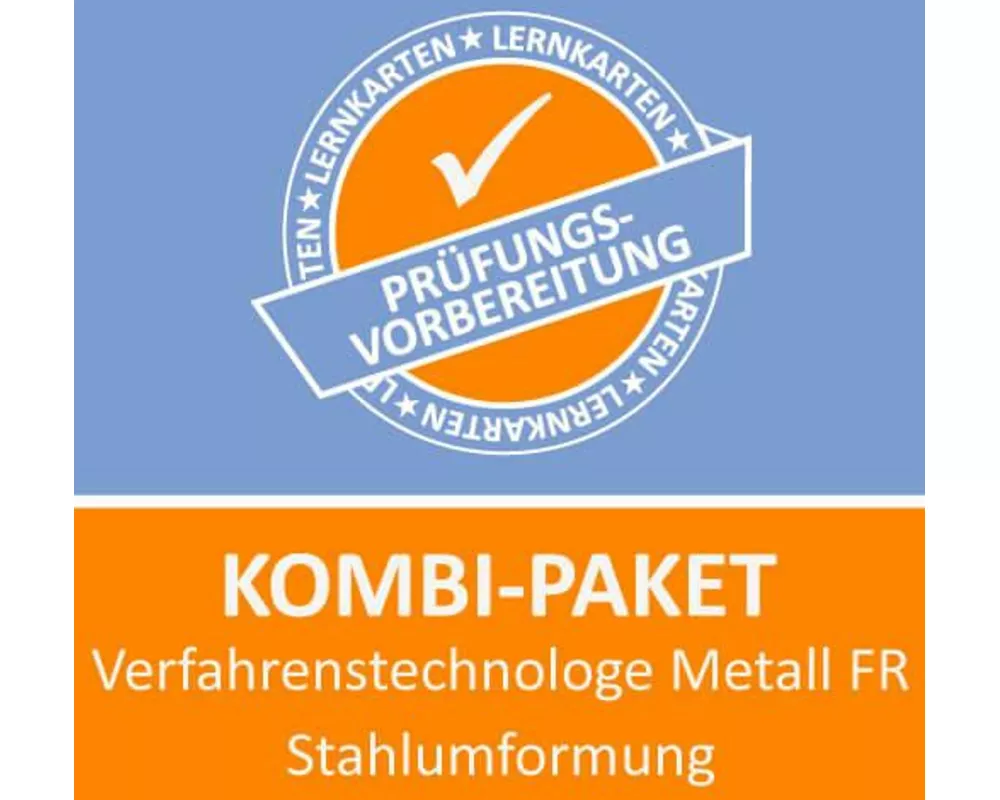 Kombi-Paket Verfahrenstechnologe Metall FR Stahlumformung Lernkarten