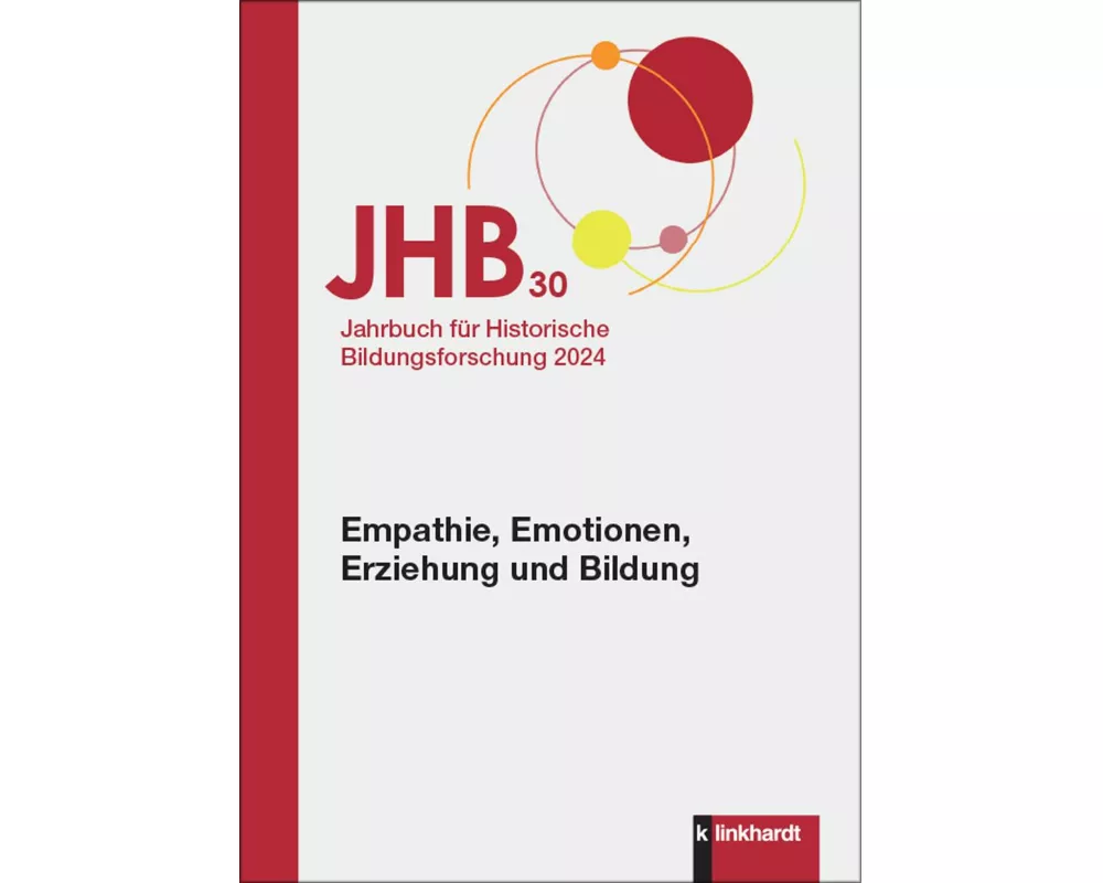 Jahrbuch für Historische Bildungsforschung Band 30