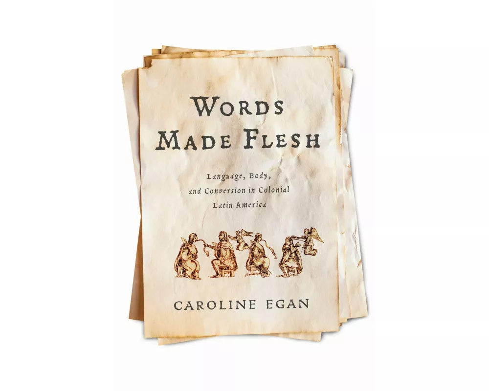 Words Made Flesh