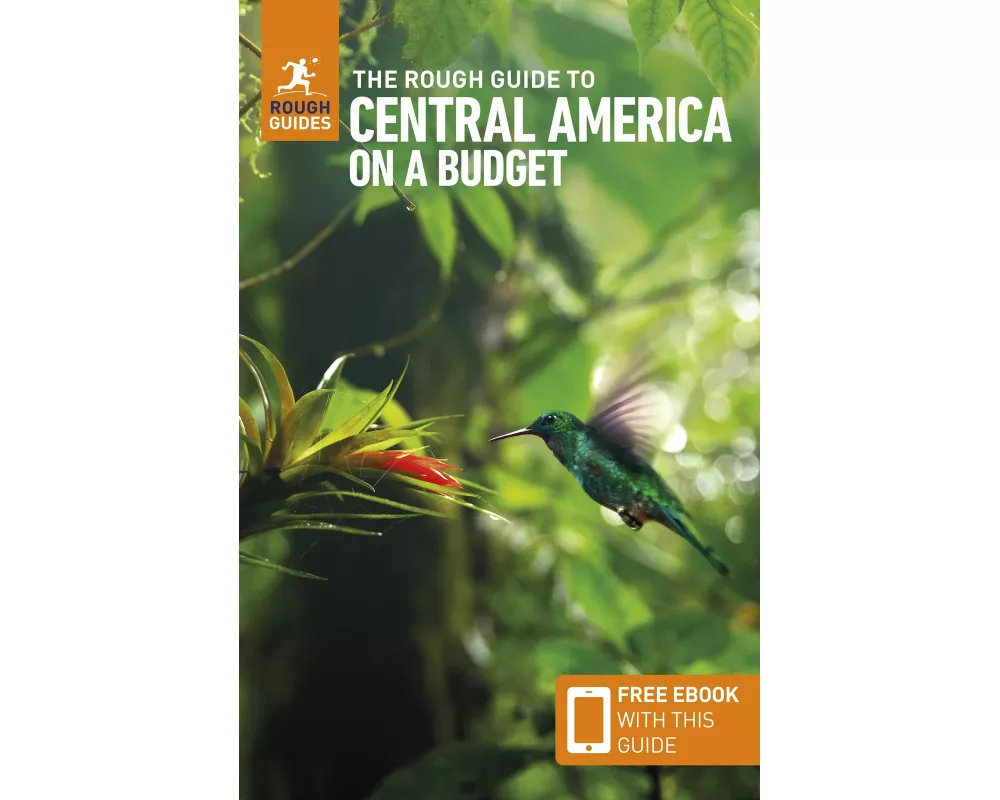 The Rough Guide to Central America on a Budget: Travel Guide with eBook