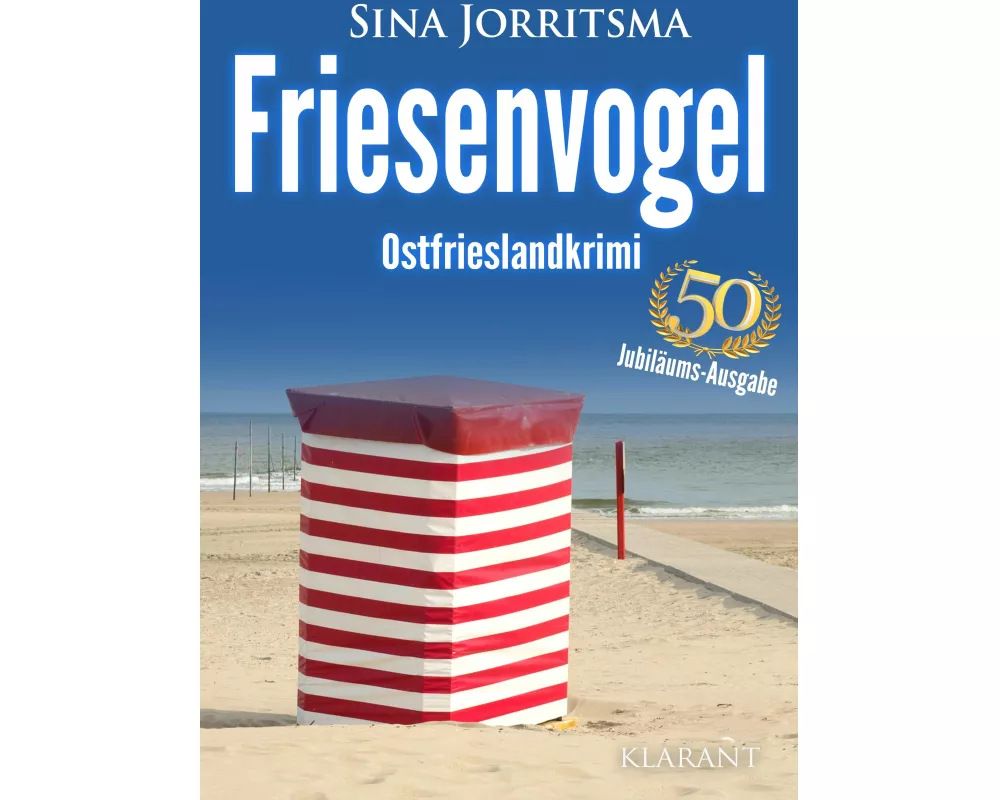 Friesenvogel. Ostfrieslandkrimi