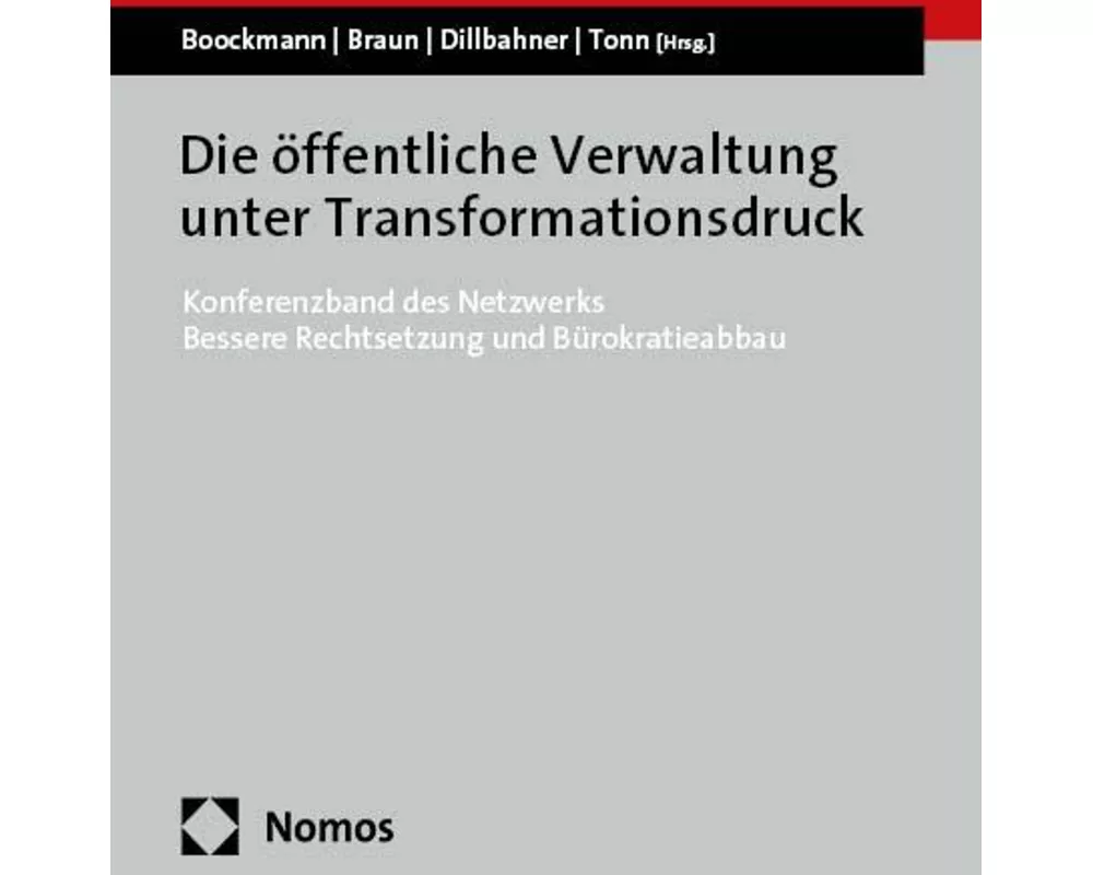 Die öffentliche Verwaltung unter Transformationsdruck