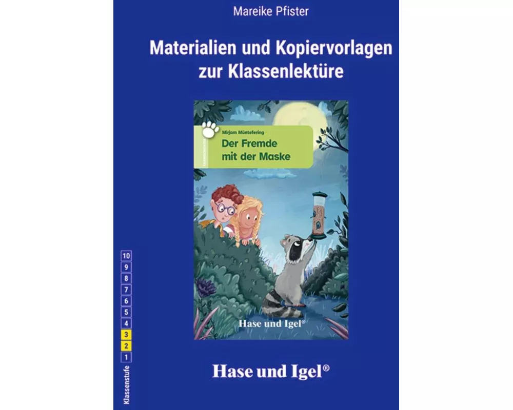 Der Fremde mit der Maske. Begleitmaterial