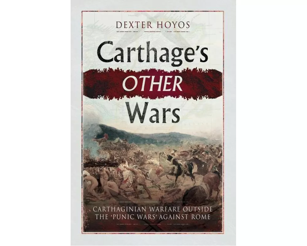 Carthage's Other Wars