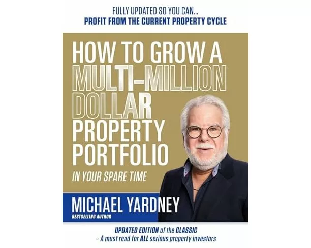 How To Grow A Multi-Million Dollar Property Portfolio In Your Spare Time