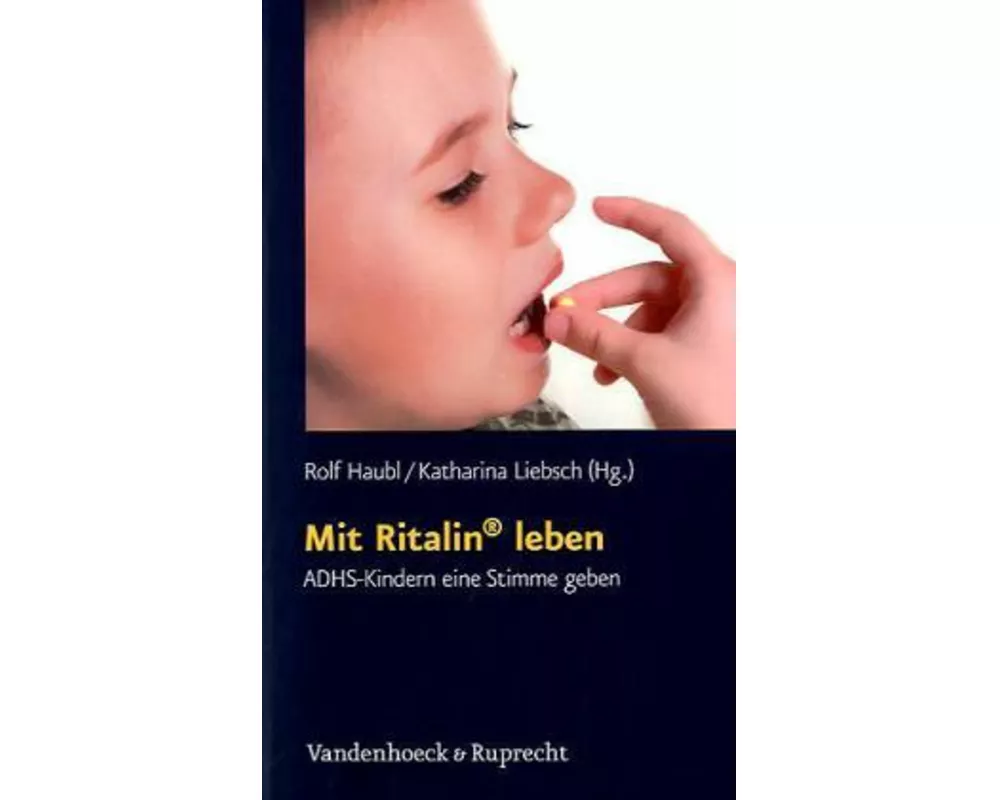 Mit Ritalin leben
