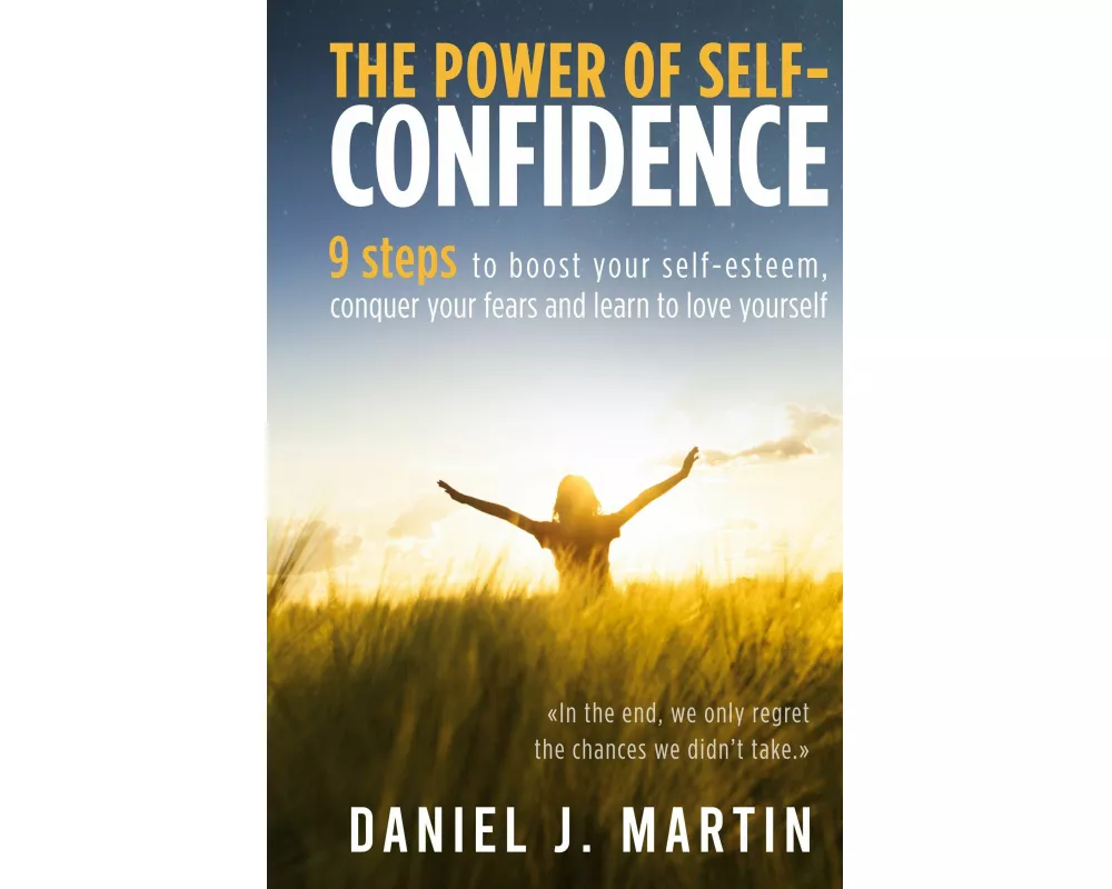 The power of self-confidence