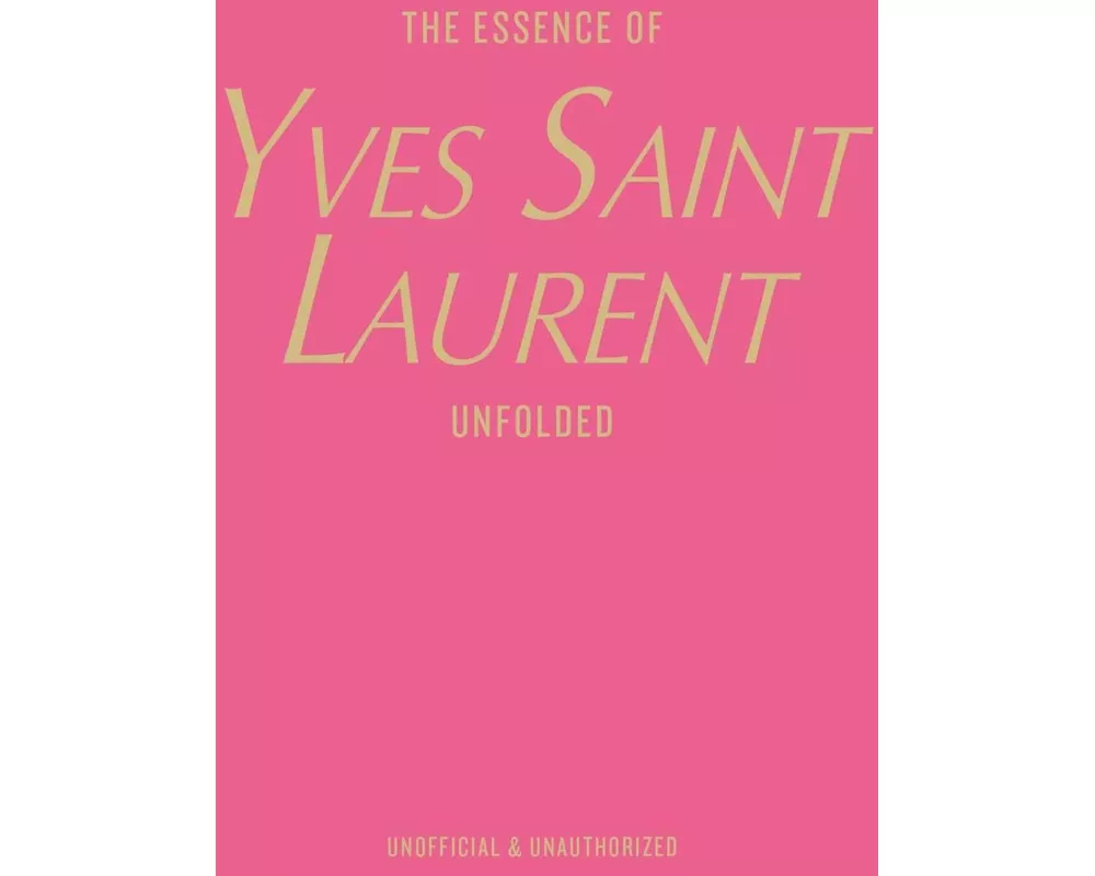 The Essence of Yves Saint Laurent