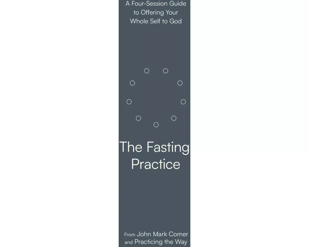 The Fasting Practice