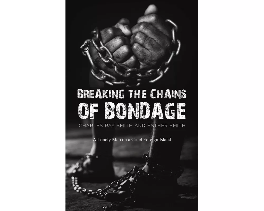 Breaking the Chains of Bondage