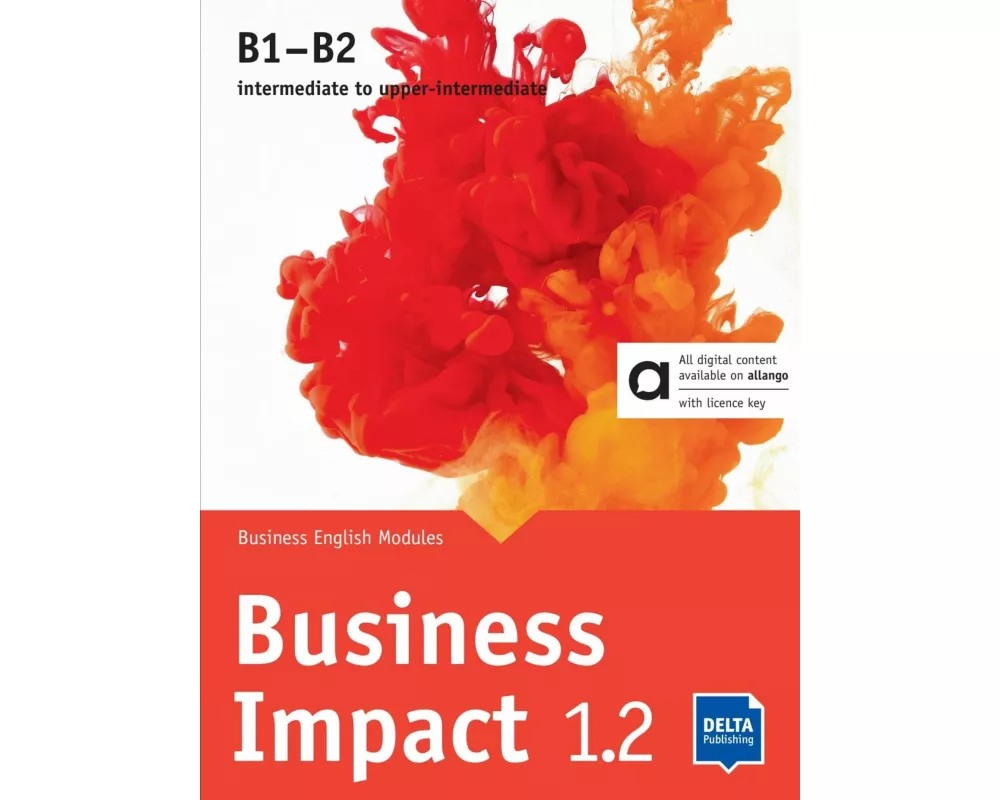 Business Impact 1.2 B1-B2 - Hybrid Edition allango