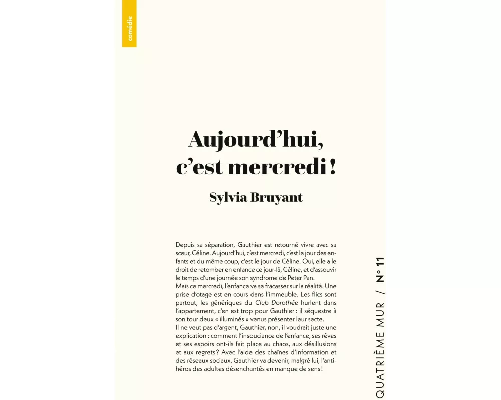 Aujourd'hui, c'est mercredi !