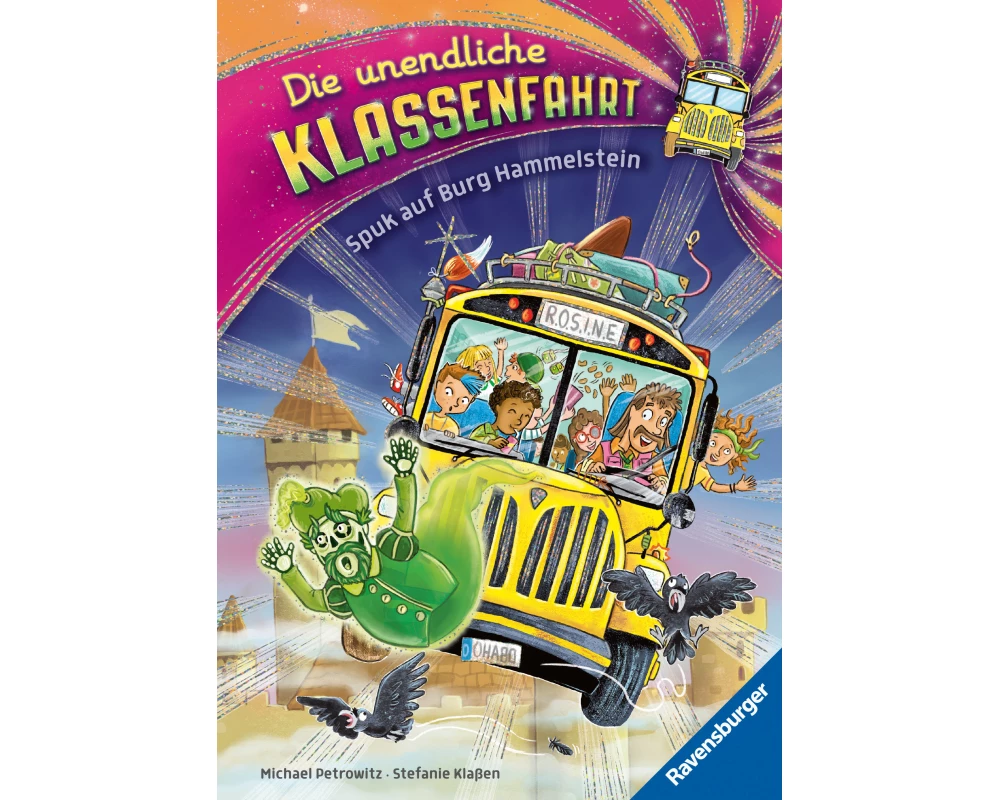 Die unendliche Klassenfahrt - Spuk auf Burg Hammelstein