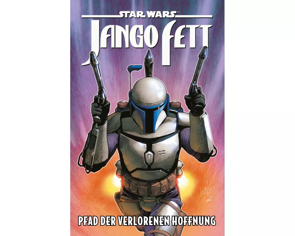 Star Wars Comics: Jango Fett - Pfad der verlorenen Hoffnung