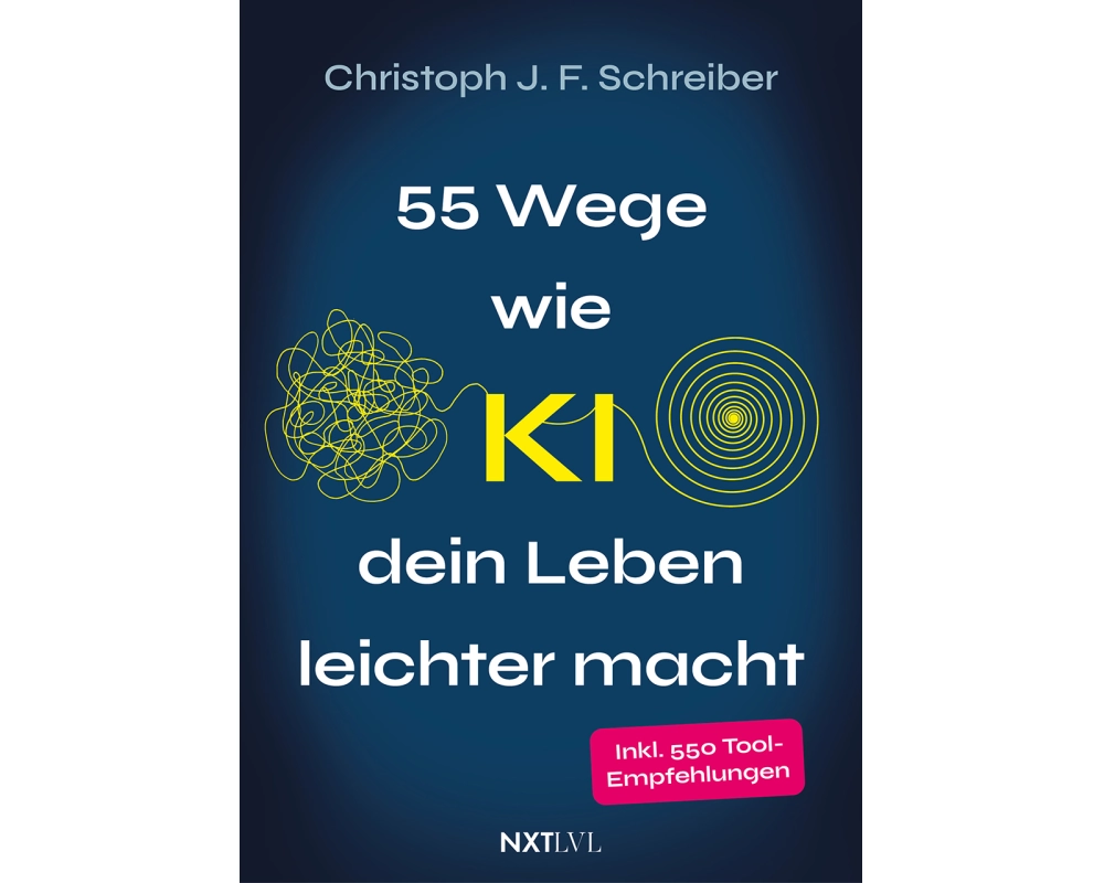 55 Wege wie KI dein Leben leichter macht