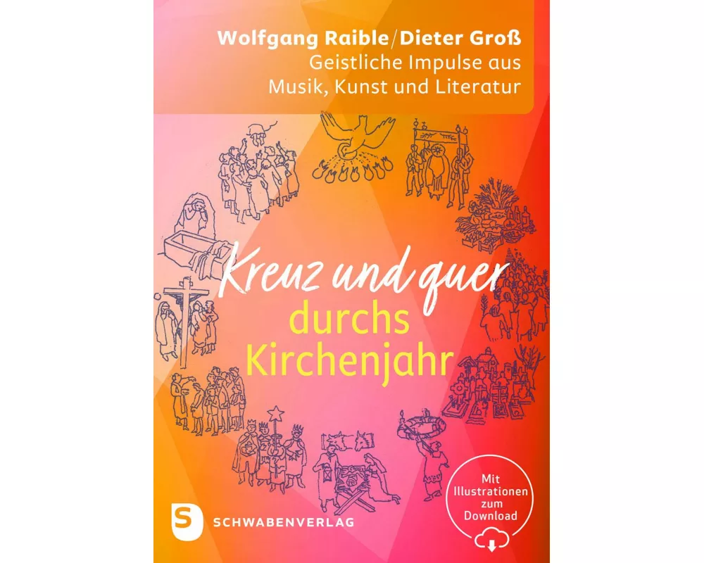 Kreuz und quer durchs Kirchenjahr