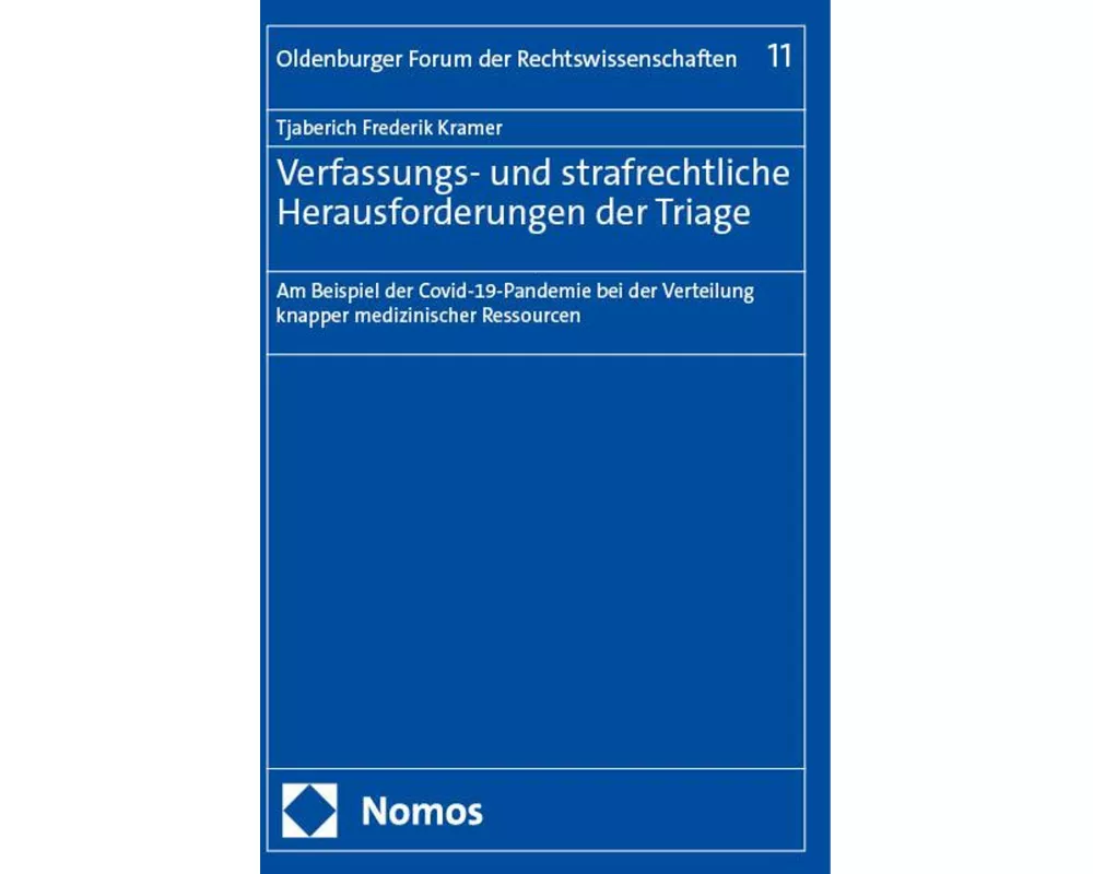 Verfassungs- und strafrechtliche Herausforderungen der Triage