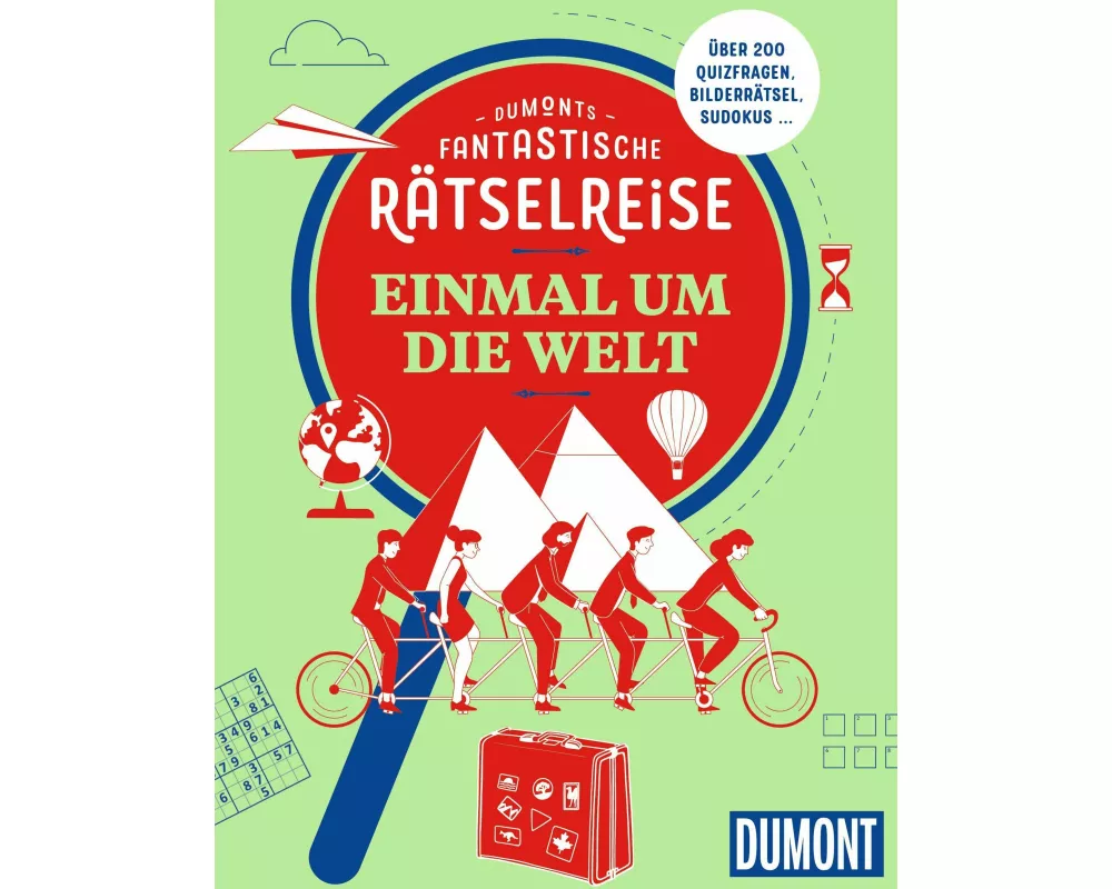 DUMONTs Fantastische Rätselreise Einmal um die Welt