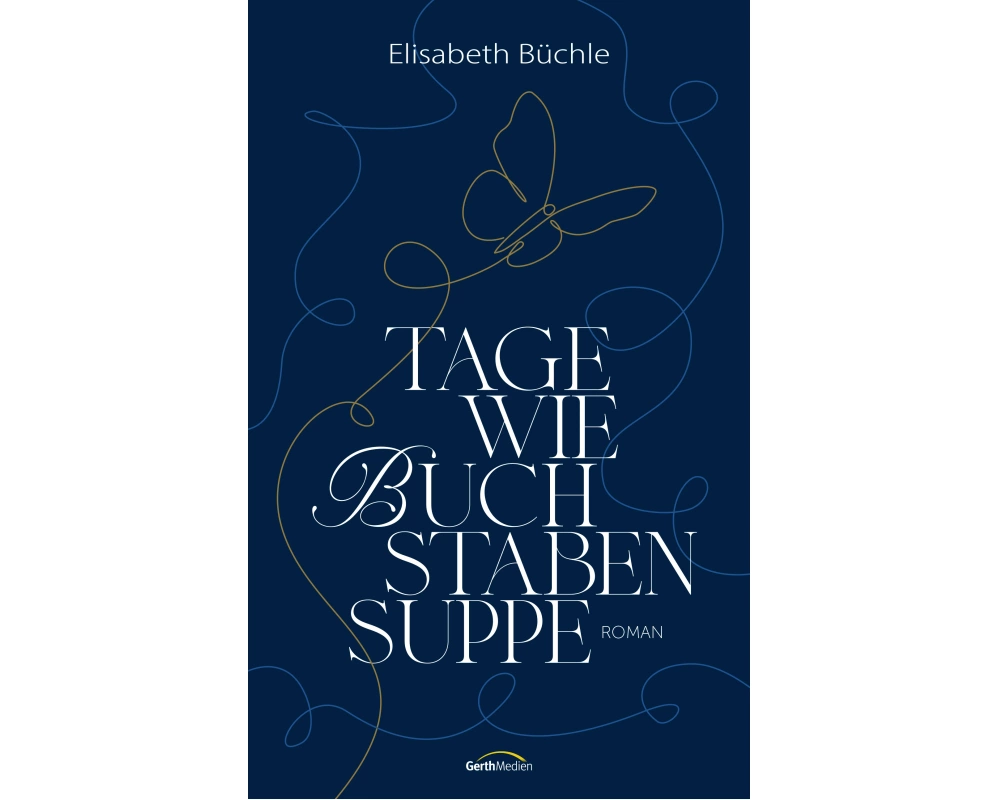 Tage wie Buchstabensuppe