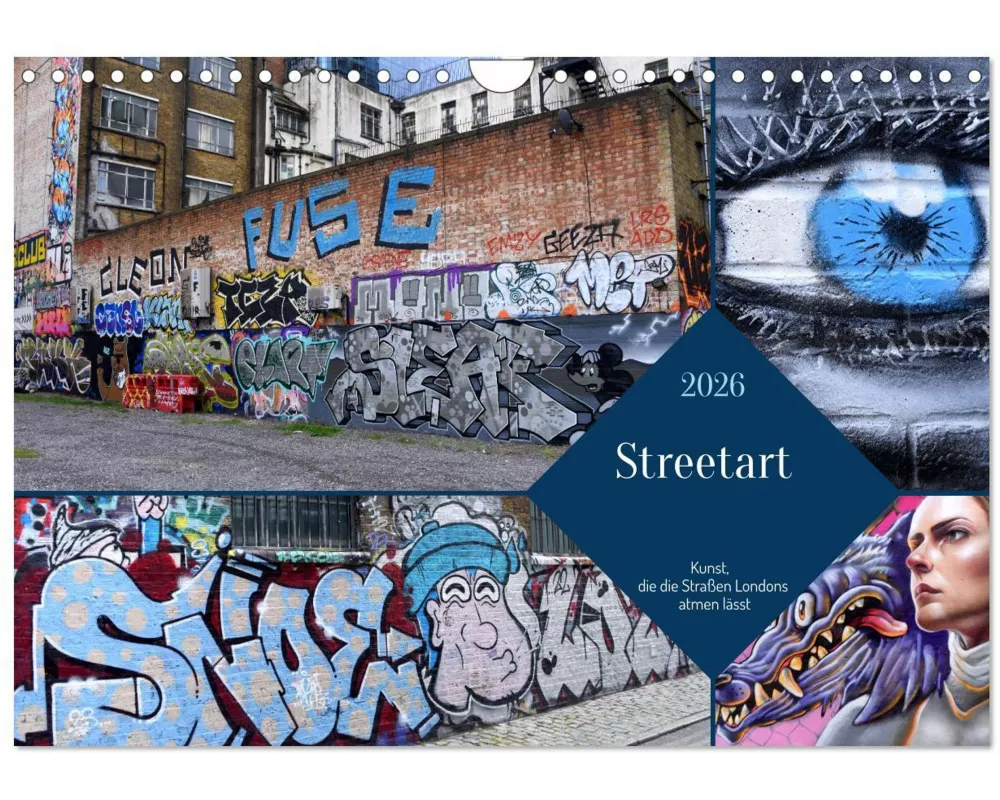 Streetart-Kunst, die die Straßen Londons atmen lässt (Wandkalender 2026 DIN A4 quer), CALVENDO Monatskalender