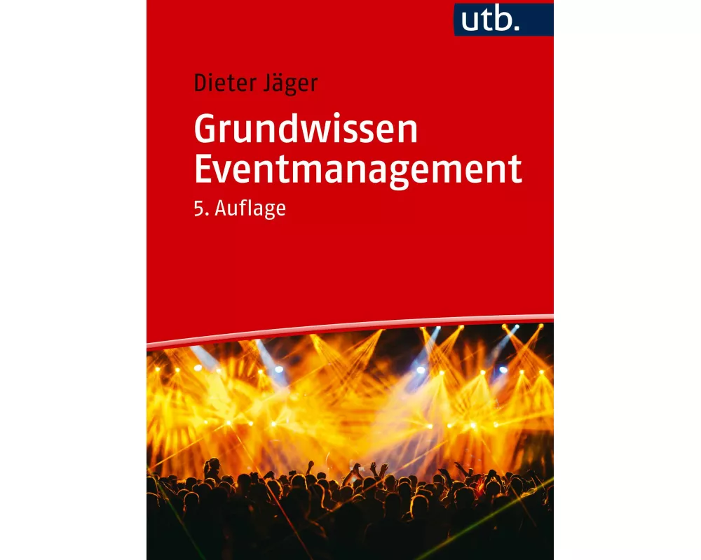 Grundwissen Eventmanagement