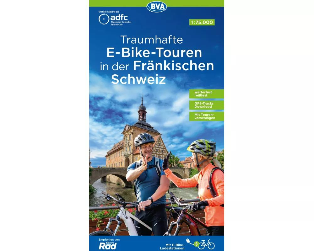 BVA ADFC Regionalkarte Traumhafte E-Bike-Touren in der Fränkischen Schweiz 1:75.000