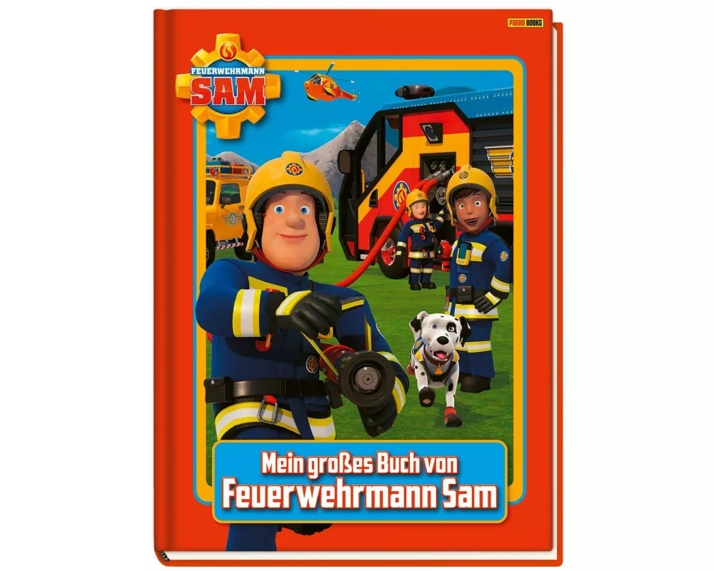 Feuerwehrmann Sam: Mein großes Buch von Feuerwehrmann Sam