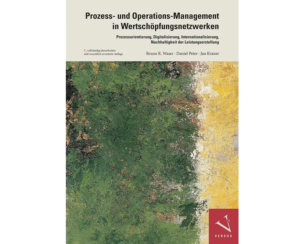 Prozess- und Operations-Management in Wertschöpfungsnetzwerken