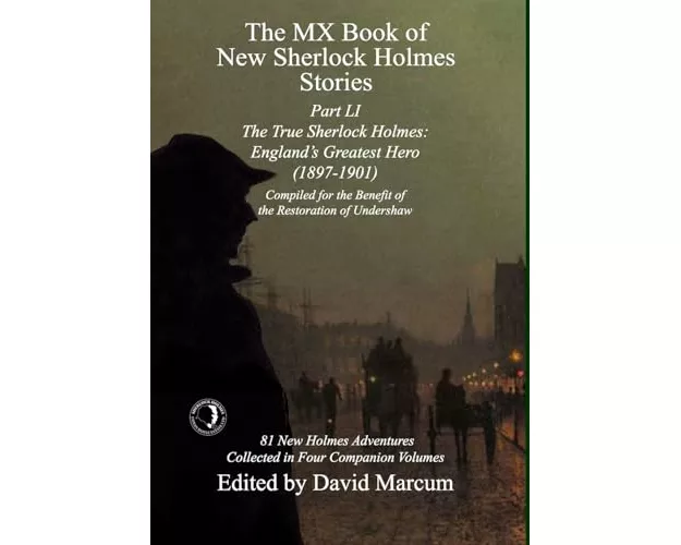 The MX Book of New Sherlock Holmes Stories Part LI