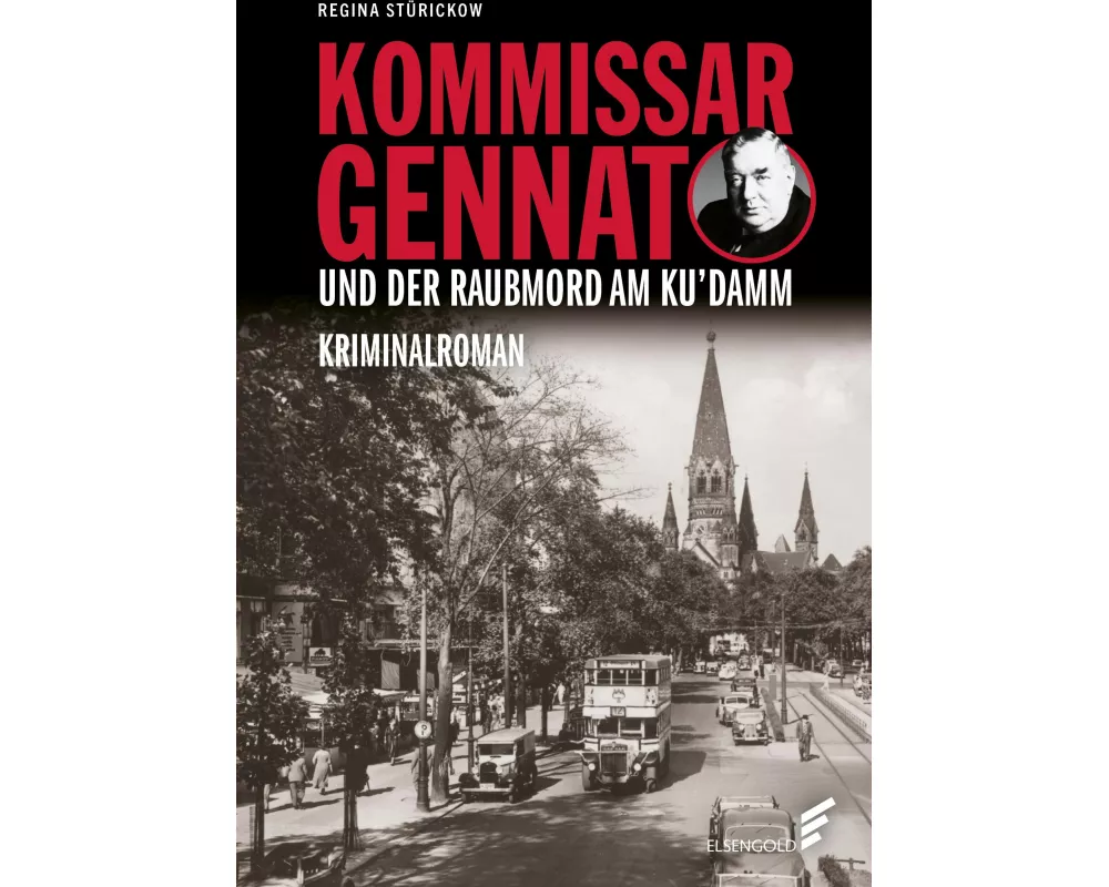 Kommissar Gennat und der Raubmord am Ku'damm