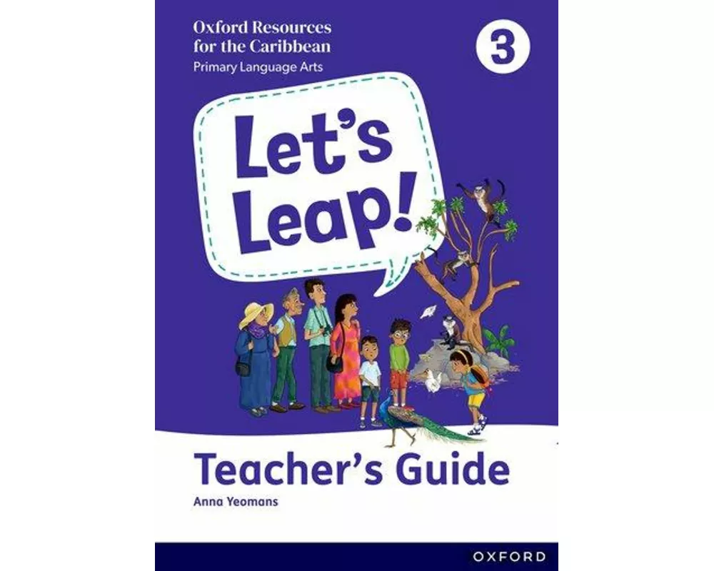 Let's Leap! Caribbean Primary Language Arts: Teacher Guide Level 3