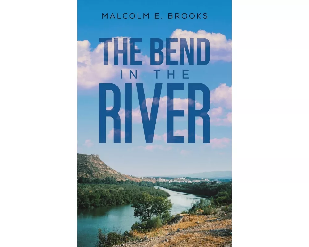 The Bend in the River