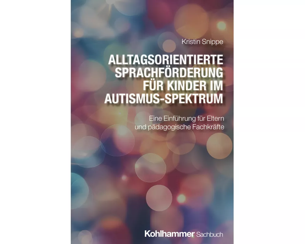Alltagsorientierte Sprachförderung für Kinder im Autismus-Spektrum