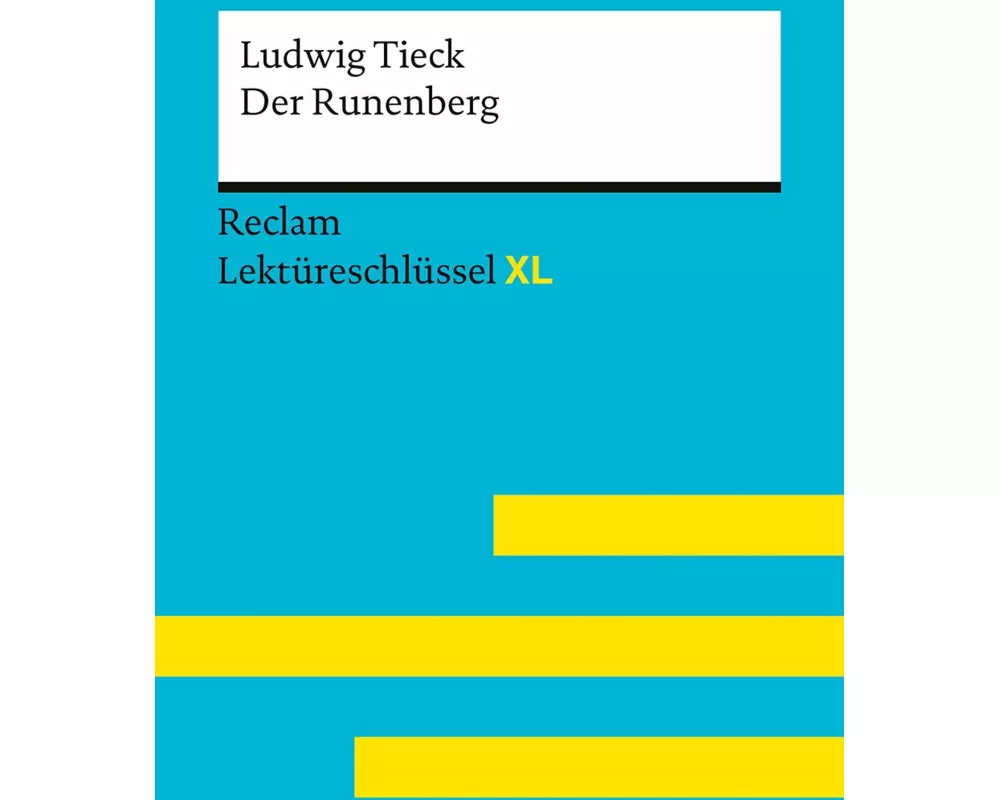 Der Runenberg von Ludwig Tieck