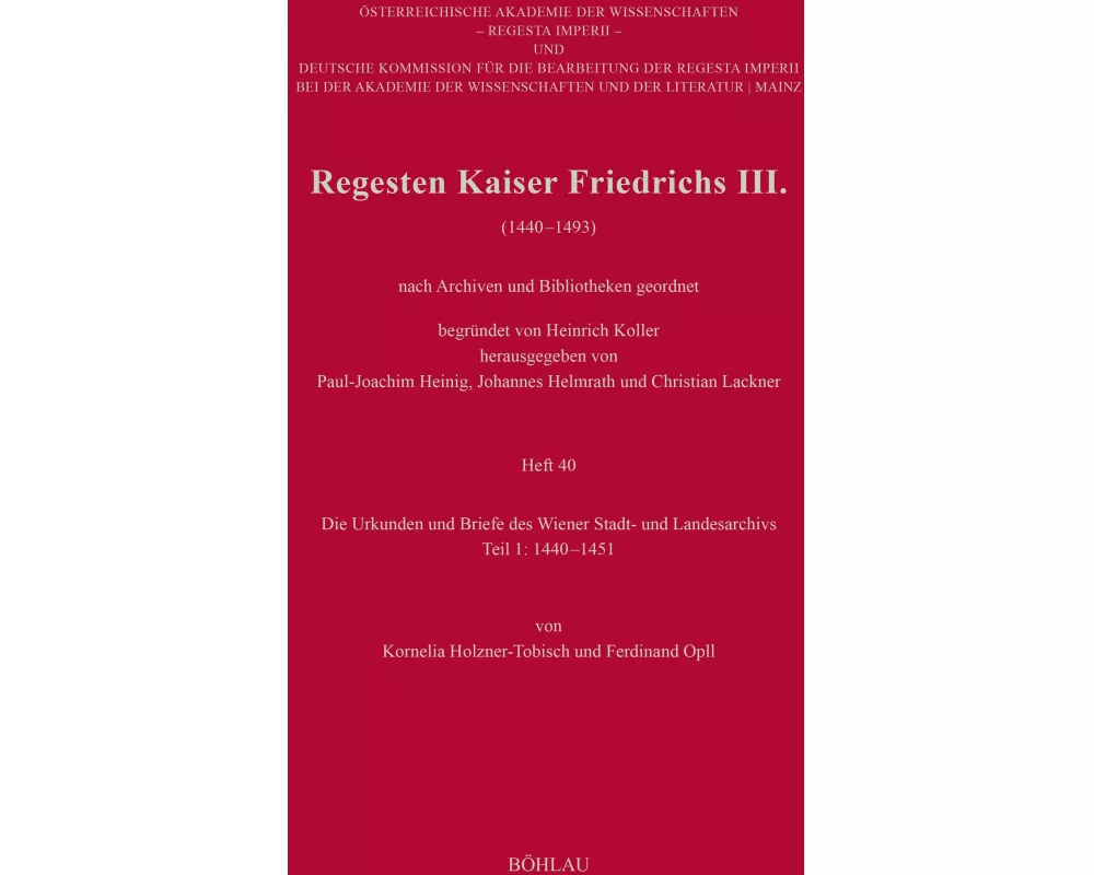 Regesten Kaiser Friedrichs III. (1440-1493)