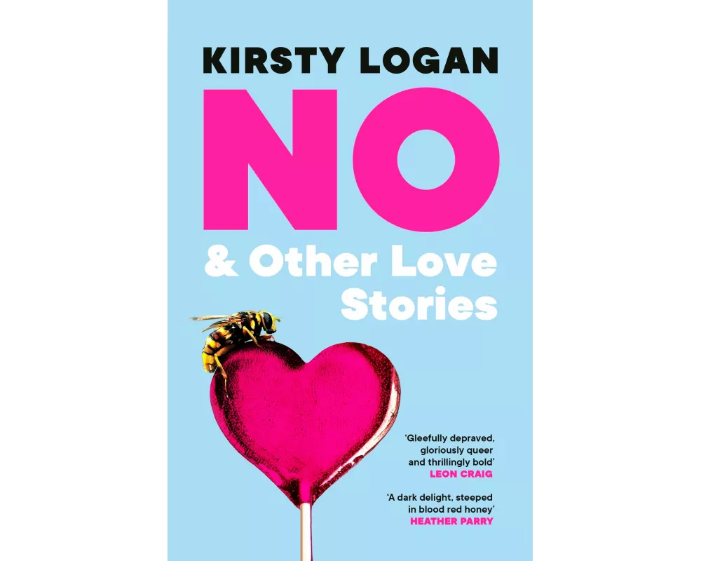 No & Other Love Stories