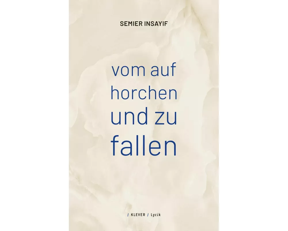 vom auf horchen und zu fallen