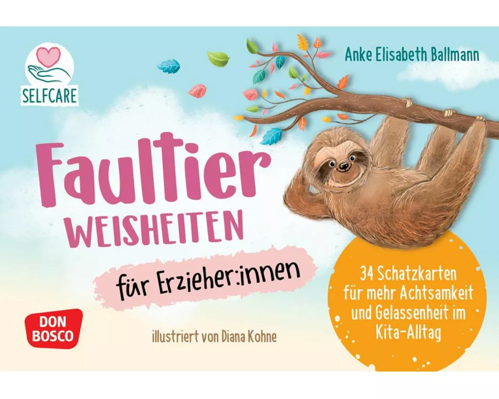 Faultier-Weisheiten für Erzieher:innen