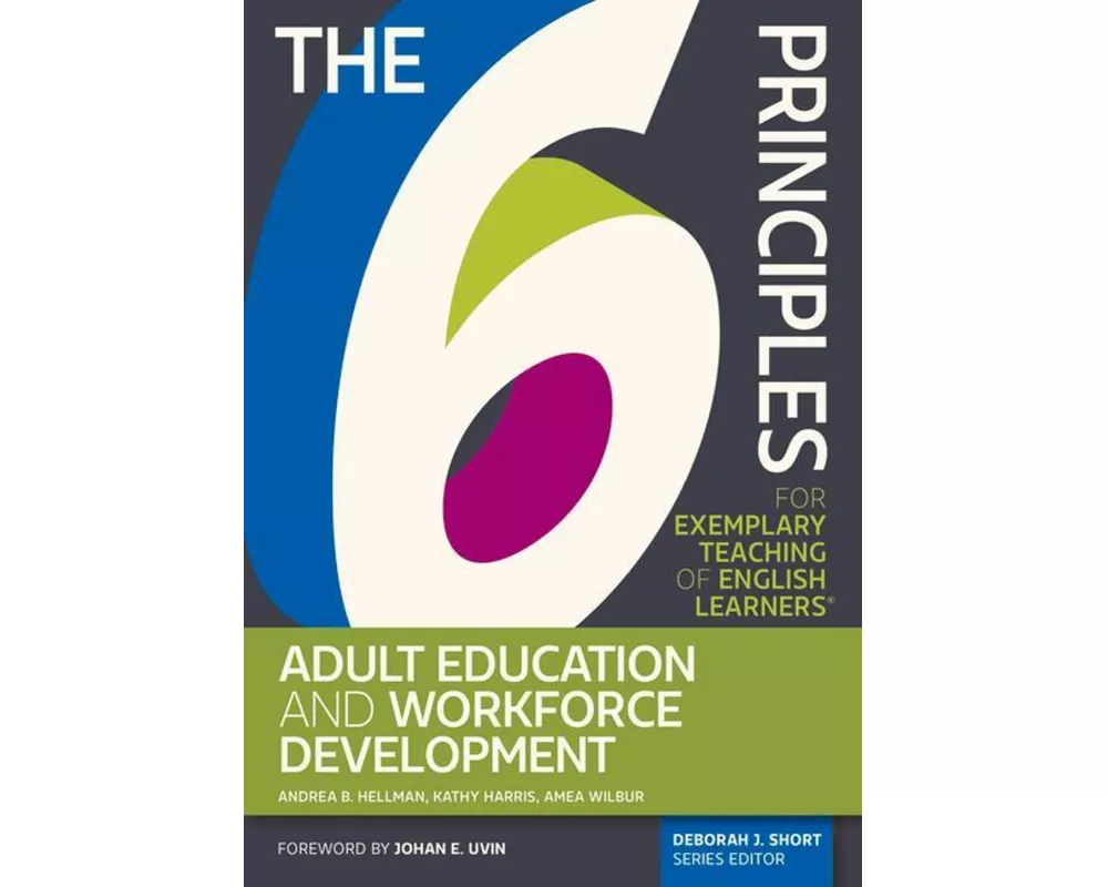 The 6 Principles for Exemplary Teaching of English Learners