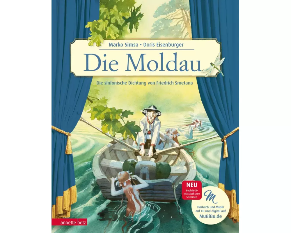 Die Moldau (Das musikalische Bilderbuch mit CD und zum Streamen)