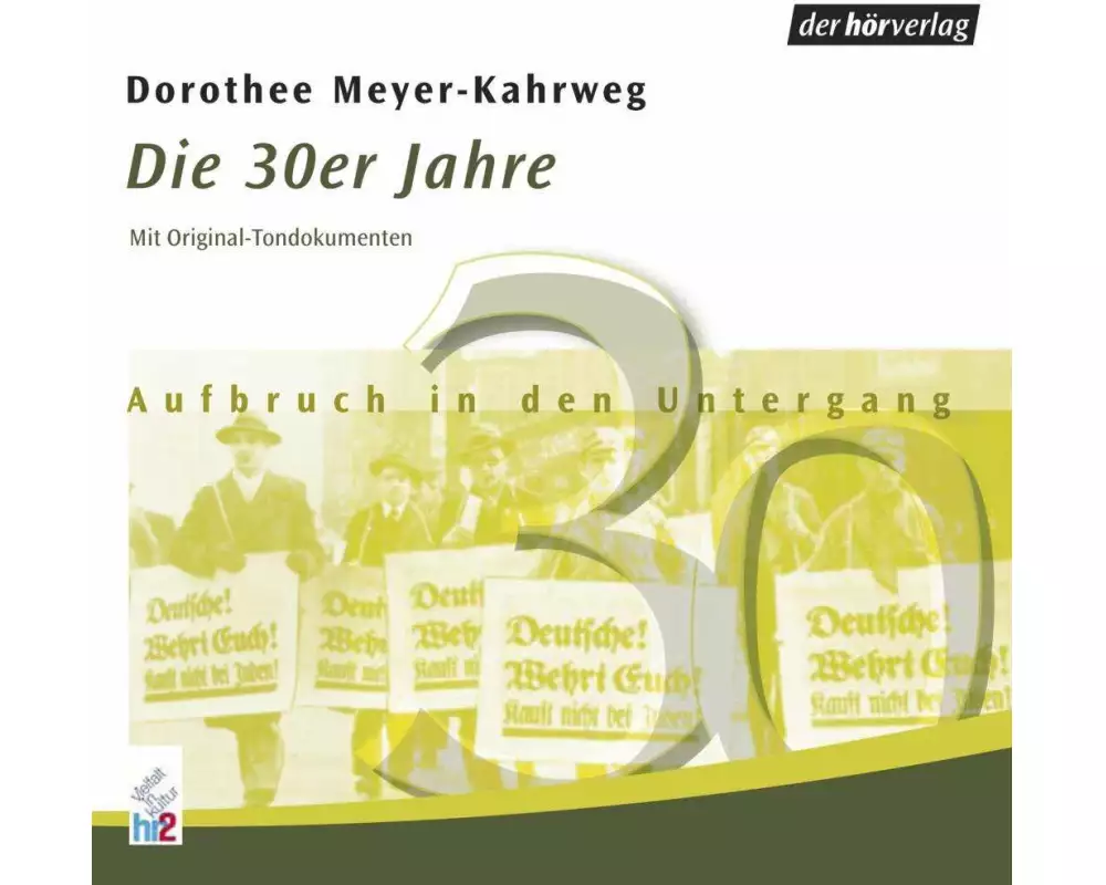 Die 30er Jahre