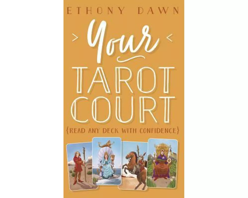 Your Tarot Court