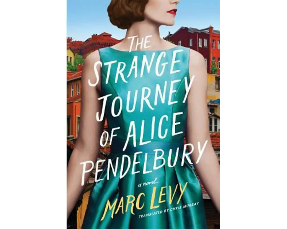 The Strange Journey of Alice Pendelbury