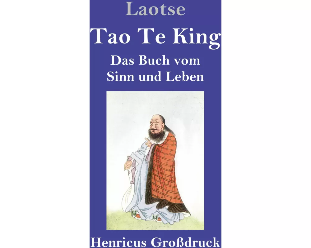 Tao Te King (Großdruck)