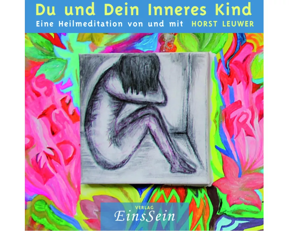 Du und Dein Inneres Kind