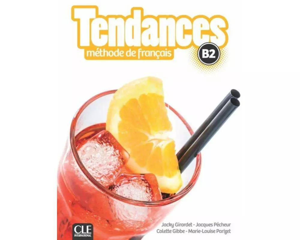 Tendances B2. Livre de l'élève + DVD-ROM